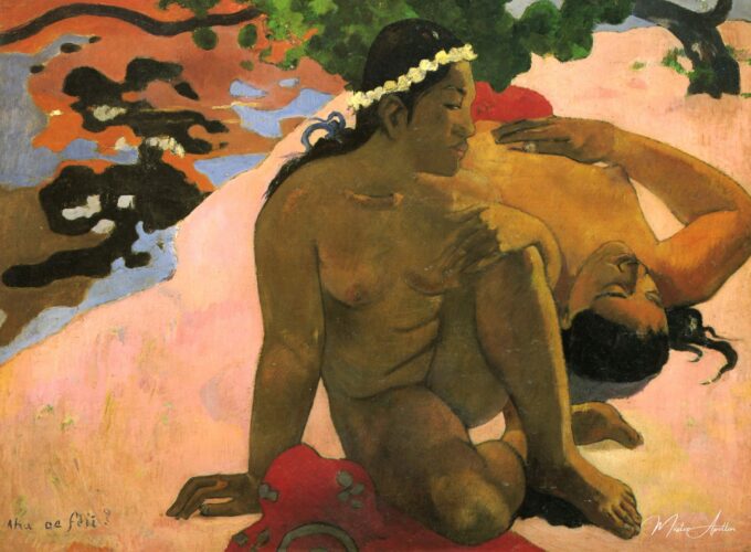 Aha oe Feii (¿Qué! ¿Estás celoso?) – Paul Gauguin Paul Gauguin 2025-05-11 2